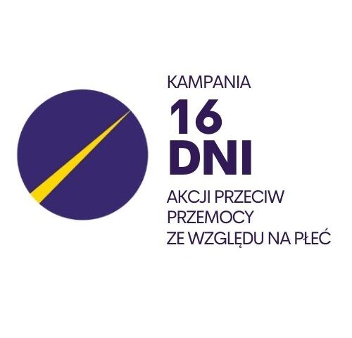 logoty kampanii - fioletowy okrąg z żółtym, przecinającym go promieniem i napisem Kampania 16 Dni Akcji Przeciw Przemocy ze względu na płeć